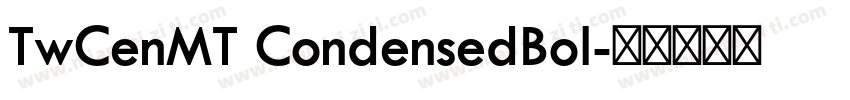 TwCenMT CondensedBol字体转换